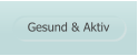 Gesund & Aktiv